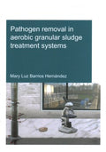 Pathogen Removal in Aerobic Granular Sludge Treatment Systems - MPHOnline.com