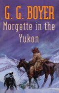 Morgette in the Yukon - MPHOnline.com