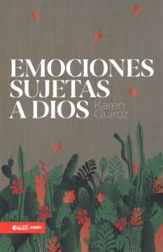 Emociones sujetas a Dios / Emotions Subject to God - MPHOnline.com