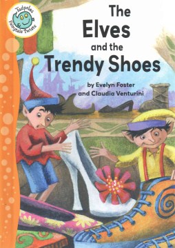 The Elves and the Trendy Shoes - MPHOnline.com