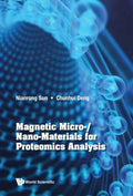 Magnetic Micro-/Nano-Materials for Proteomics Analysis - MPHOnline.com