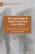 The Psychology of Global Crises and Crisis Politics - MPHOnline.com