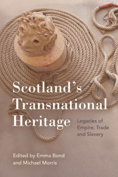 Scotland's Transnational Heritage - MPHOnline.com