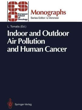 Indoor and Outdoor Air Pollution and Human Cancer - MPHOnline.com