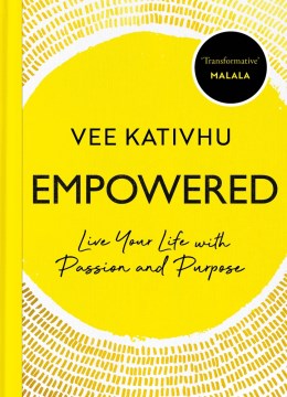 Empowered : Live Your Life with Passion and Purpose - MPHOnline.com