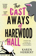 The Cast Aways of Harewood Hall - MPHOnline.com