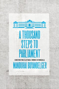 A Thousand Steps to Parliament - MPHOnline.com