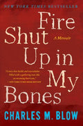 Fire Shut Up in My Bones - MPHOnline.com