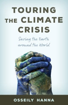 Touring the Climate Crisis - MPHOnline.com