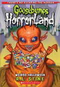 GOOSEBUMPS HORRORLAND #16: WEIRDO HALLOWEEN: SPECIAL EDITION - MPHOnline.com