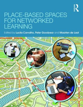 Place-Based Spaces for Networked Learning - MPHOnline.com