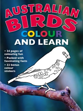 Australian Birds Colour and Learn - MPHOnline.com