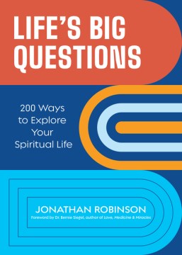 Life's Big Questions : 200 Ways to Explore Your Spiritual Life (Philosophy, Metaphysics) - MPHOnline.com