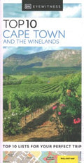 DK Eyewitness Top 10 Cape Town and the Winelands  (DK Eyewitness Top 10 Cape Town and The Winelands) (FOL PAP/MA) - MPHOnline.com