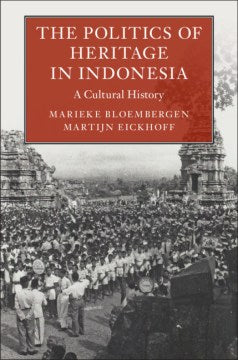 The Politics of Heritage in Indonesia - MPHOnline.com