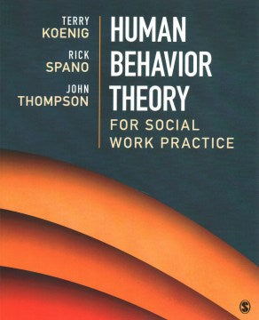 Human Behavior Theory for Social Work Practice - MPHOnline.com