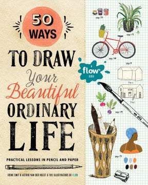 50 Ways to Draw Your Beautiful, Ordinary Life - MPHOnline.com