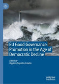 EU Good Governance Promotion in the Age of Democratic Decline - MPHOnline.com