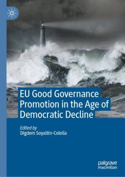 EU Good Governance Promotion in the Age of Democratic Decline - MPHOnline.com