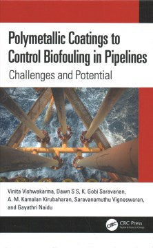 Polymetallic Coatings to Control Biofouling in Pipelines - MPHOnline.com