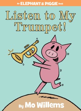 Listen to My Trumpet! - MPHOnline.com