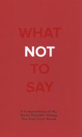 What Not to Say - MPHOnline.com