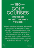 150 Golf Courses You Need to Visit Before You Die - MPHOnline.com