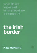 What Do We Know and What Should We Do About the Irish Border? - MPHOnline.com