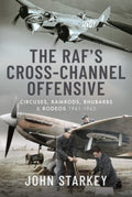 The Raf's Cross-Channel Offensive - MPHOnline.com