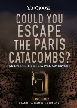 Could You Escape the Paris Catacombs? - MPHOnline.com