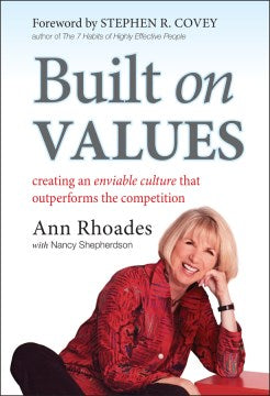 BUILT ON VALUES: CREATING AN ENVIABLE CULTURE THAT OUTPERFO - MPHOnline.com