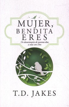 Mujer, Bendita Eres - MPHOnline.com