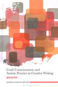 Craft Consciousness and Artistic Practice in Creative Writing - MPHOnline.com