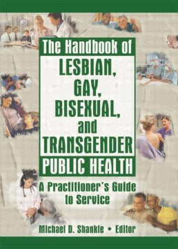 The Handbook of Lesbian, Gay, Bisexual, And Transgender Public Health - MPHOnline.com