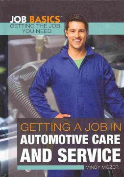 Getting a Job in Automotive Care and Service - MPHOnline.com