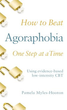 How to Beat Agoraphobia One Step at a Time - MPHOnline.com