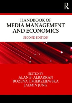 Handbook of Media Management and Economics - MPHOnline.com