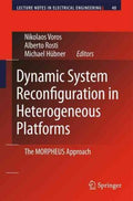 Dynamic System Reconfiguration in Heterogeneous Platforms - MPHOnline.com