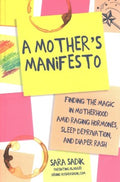 A Mother's Manifesto - MPHOnline.com