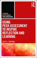 Using Peer Assessment to Inspire Reflection and Learning - MPHOnline.com