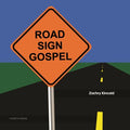 Road Sign Gospel - MPHOnline.com