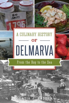 A Culinary History of Delmarva - MPHOnline.com