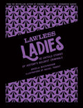 Lawless Ladies - MPHOnline.com