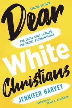 Dear White Christians - MPHOnline.com