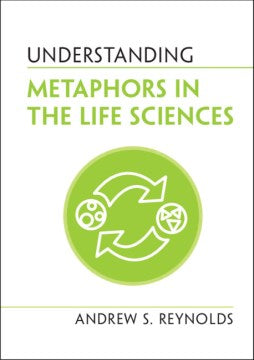 Understanding Metaphors in the Life Sciences - MPHOnline.com