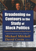 Broadening the Contours in the Study of Black Politics - MPHOnline.com