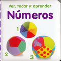 Ver, tocar y aprender n?meros/ Baby Touch and Feel Numbers - MPHOnline.com