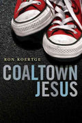 Coaltown Jesus - MPHOnline.com