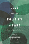 Love and the Politics of Care - MPHOnline.com