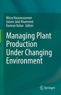 Managing Plant Production Under Changing Environment - MPHOnline.com